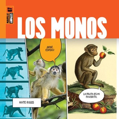 Los Monos by Kate Riggs Hardcover Book
