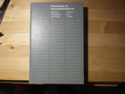 Principles of Communications : Systems, Modulation and Noise by William H....