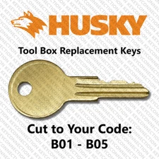 Husky Tool Box Replacement Key Cut to Your Code B01 - B05
