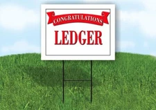 LEDGER CONGRATULATIONS RED BANNER 18in x 24in Yard sign with Stand