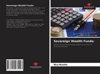 Sovereign Wealth Funds: Nica Ncanha Taschenbuch Kartoniert / Broschiert Englisch