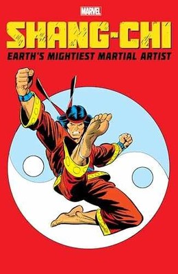 SHANG-CHI: EARTH'S MIGHTIEST - Paperback, by Lobdell Scott; Raab - Very Good