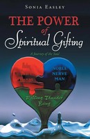The Power Of Spiritual Gifting | A Journey Of The Soul | Sonia Easley | Buch