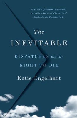 Katie Engelhart The Inevitable (Taschenbuch) (US IMPORT)