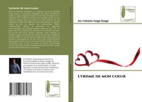 Jox-Celestin Yanga Ilunga | Lyrisme De Mon Coeur | Taschenbuch | FranzöSisch