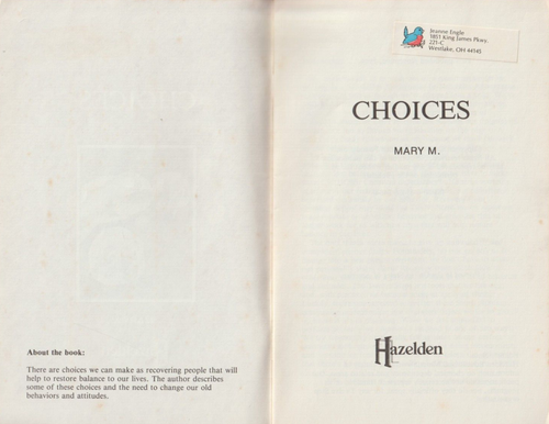 Choices by Mary M., Hazelden booklet, 1984,Alcoholics Anonymous, 17 pages - Picture 3 of 5