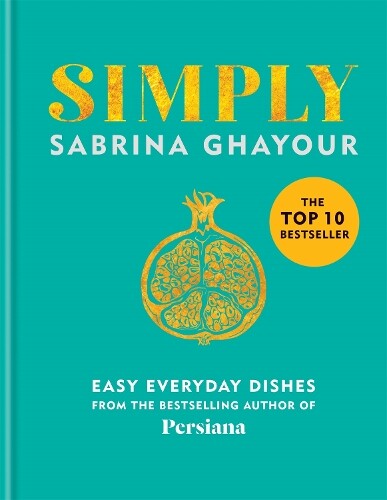 Thumbnail - Sabrina Ghayour Simply (gebundene Ausgabe)