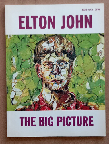SPARTITO MUSICALE Elton John The Big Picture 1998 Piano Vocal Guitar
