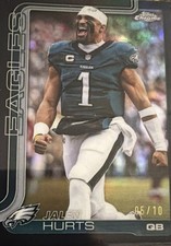 2023 Topps Chrome Jalen Hurts Eagles #247 Serial Numbered /10 Football Card