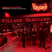 Gerald Clayton Happening: Live At The Village Vanguard (Cd) Album