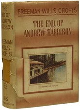 Freeman Wills CROFTS / The End of Andrew Harrison 1st Edition