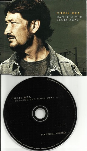 CHRIS REA Dancing the Blues Away w/RARE EDIT Made in Europe PROMO DJ CD single