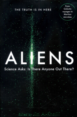 Aliens: science asks - is anyone out there? by Jim Al-Khalili (Paperback)