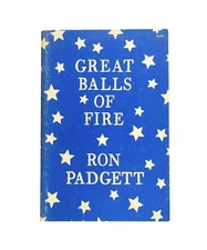 Great Balls of Fire by Ron Padgett Poetry 1969 First Edition PB Beat Poems