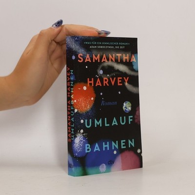 Umlaufbahnen: Roman | Ein literarischer Liebesbrief an den Planeten Erde und...