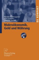 MakroöKonomik, Geld Und WäHrung Werner Rothengatter