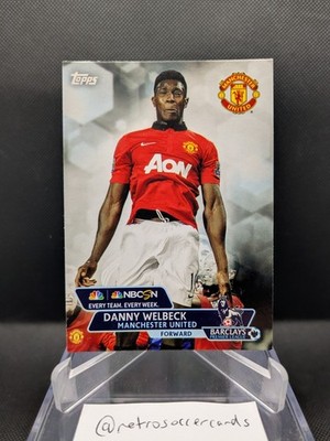 2014 Topps X NBCSN Premier League Team Gold 2013 Danny Welbeck Manchester United