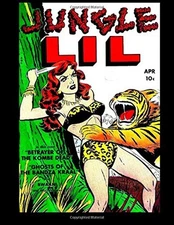 JUNGLE LIL #1: GOLDEN AGE JUNGLE GIRL By Kari A Therrian & Syndicate Fox Feature