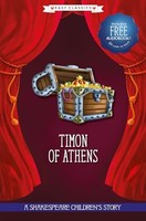 Timon Of Athens A Shakespeare Children's Story Easy Classics - - G245Z