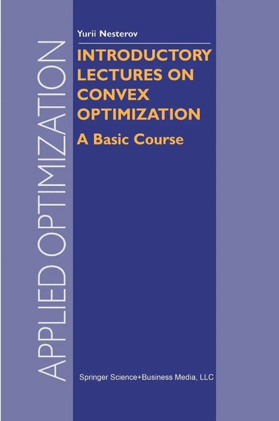 Y. Nesterov | Introductory Lectures On Convex Optimization | Buch | Englisch-image