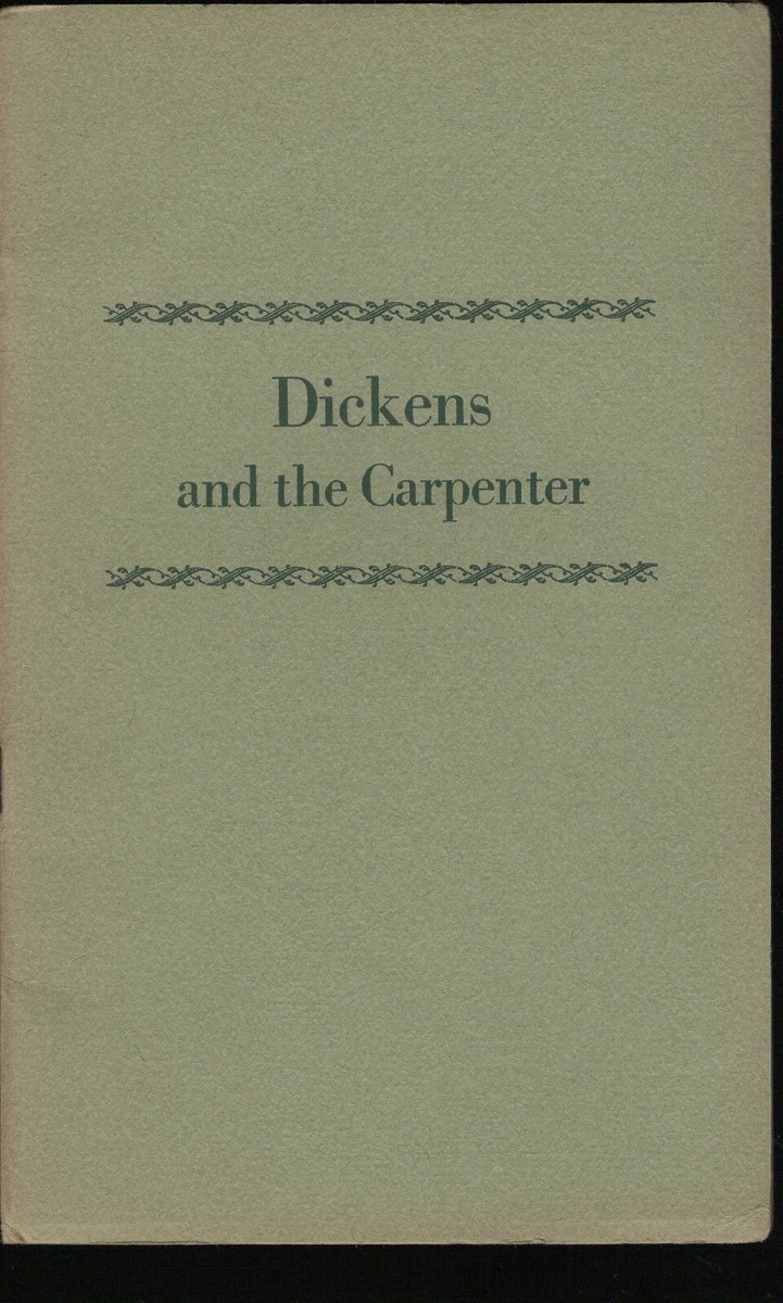 Free Library of Philadelphia - DICKENS AND THE CARPENTER