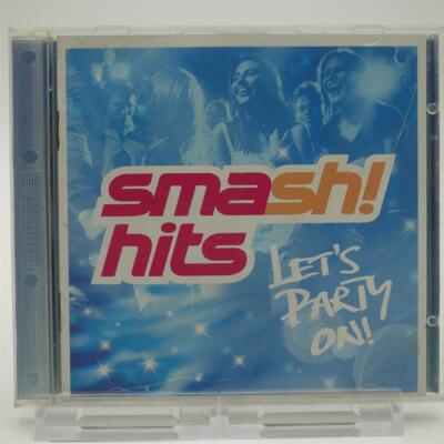 Diverse Artists Smash Hits Lets Party On! CD Gebraucht gut