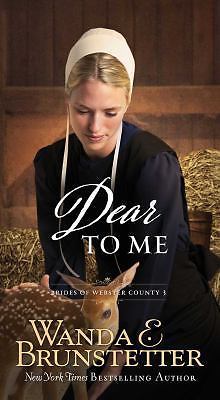 Dear to Me 3 Brides of Webster  Wanda E. Brunstetter Tall Paperback Very Good