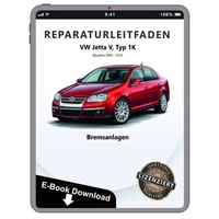Vw Jetta 5 Typ 1K 2004-2010 Bremsanlagen Bremsen System Reparaturleitfaden Ebook