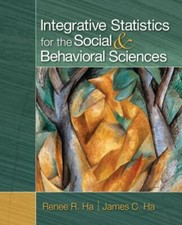 Integrative Statistics for the Social and Beh...