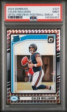 2024 PANINI DONRUSS OPTIC PREVIEW-FOOTBALL EMOJI #327 CALEB WILLIAMS RC PSA 9
