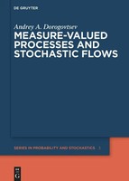 Measure-Valued Processes And Stochastic Flows | Andrey A Dorogovtsev | Englisch