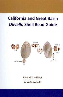 California and Great Basin Olivella Shell Bead Guide, Paperback by Milliken, ...
