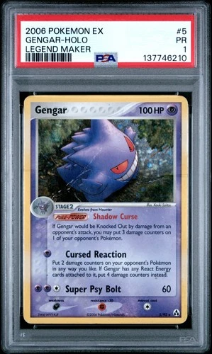 2006 POKEMON EX LEGEND MAKER #5 GENGAR-HOLO PSA 1