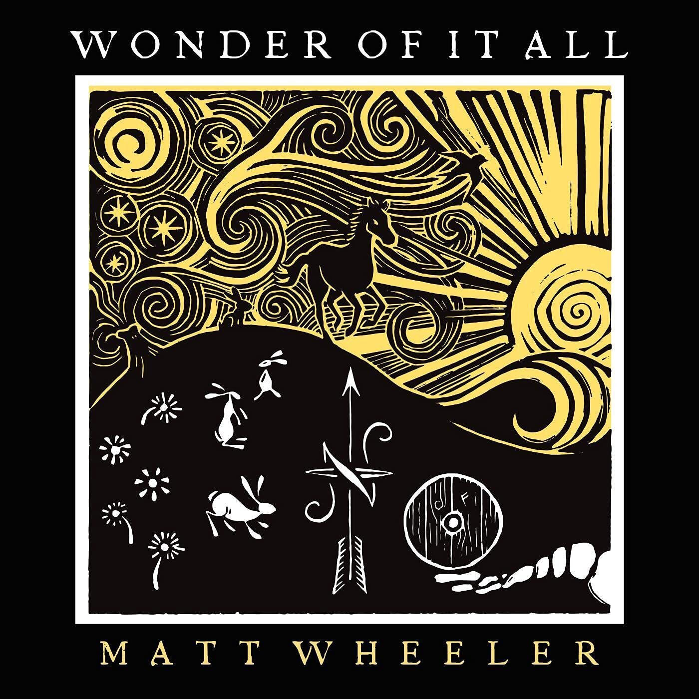 WHEELER,MATT Wonder Of It All (Vinyl LP)