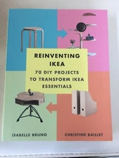 New Reinventing Ikea: 70 DIY Projects to Transform Ikea Essentials