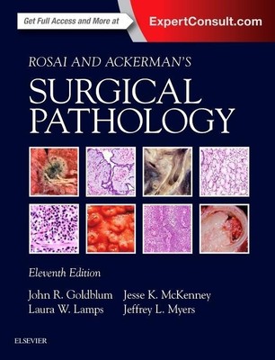Rosai and Ackerman's Surgical Pathology - 2 Volume Set John R. Goldblum