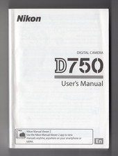 Nikon D750 Genuine Camera Instruction Book / Manual / User Guide In English
