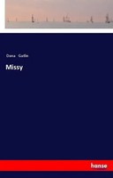 Dana Gatlin | Missy | Taschenbuch | Englisch (2018) | 300 S. | hansebooks