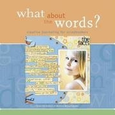What About the Words?: Creative Jou..., Memory Makers, 