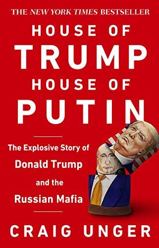 House of Trump, House of Putin: The Untold Story of Donald Tr .9