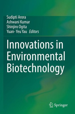 Innovations in Environmental Biotechnology Sudipti Arora (u. a.) Taschenbuch