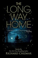 The Long Way Home Richard Chizmar Taschenbuch Kartoniert / Broschiert Englisch