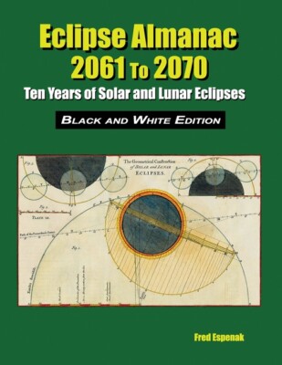 Eclipse Almanac 2061 To 2070 - Black And White Edition