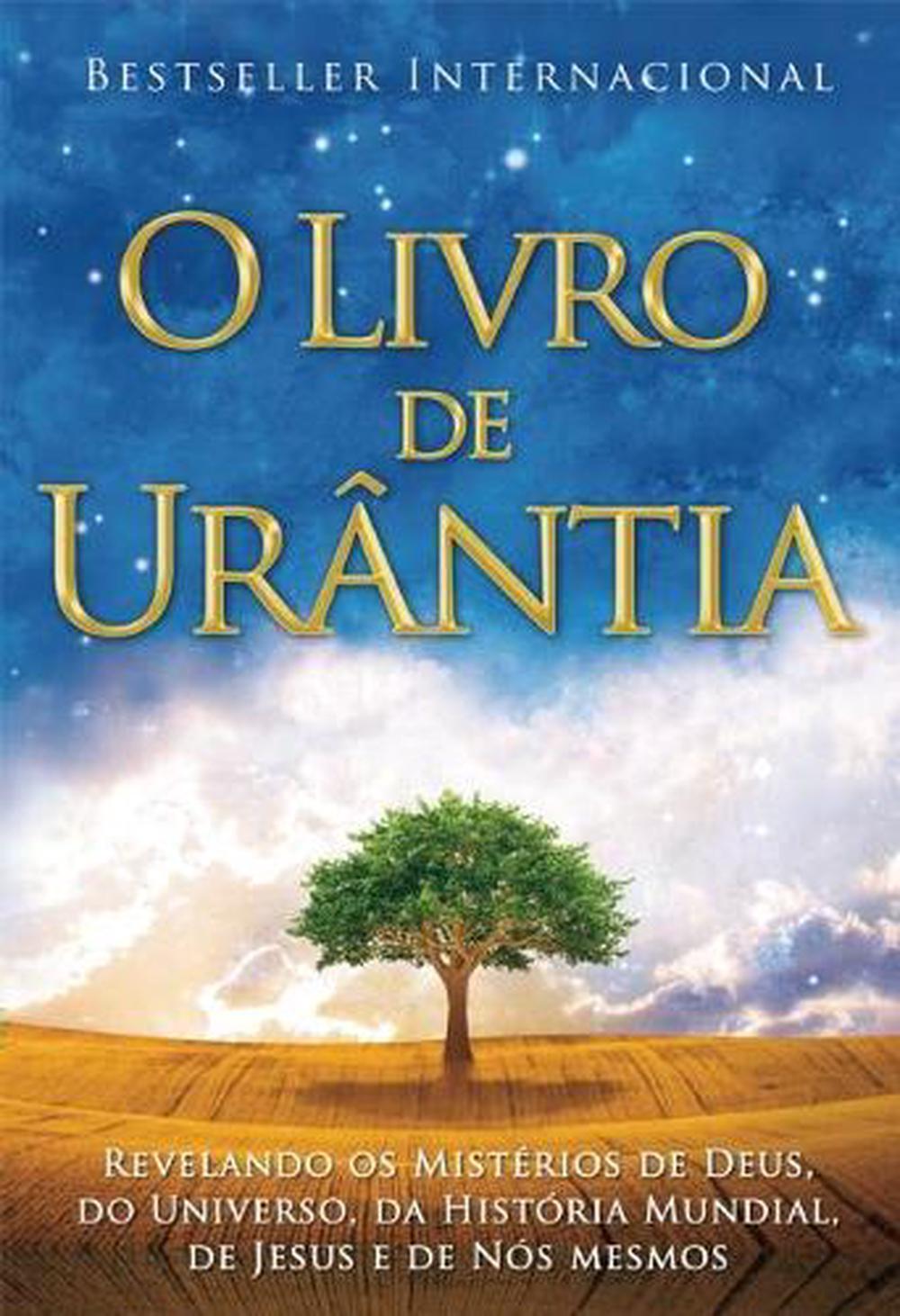 O Buch von Urntia: Enthüllung der Geheimnisse des Gottes, des Universums, Jesu und Über - Urantia Foundation