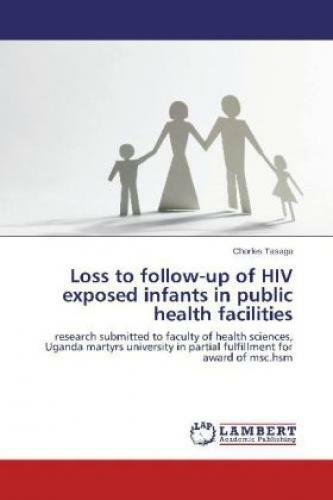 Thumbnail - Loss To Follow-up Of Hiv Exposed Infants In Public Health Facilities