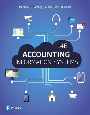 Accounting Information Systems - hardcover Romney, Marshall|Steinbart, Paul