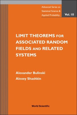 Limit Theorems for Associated Random Fields and Related Systems, Hardcover by...