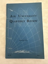 Air University Quarterly Review, Spring 1951, Vol. 4 No.3