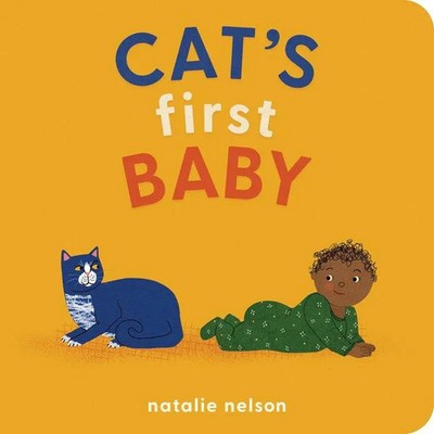 Cat's First Baby | A Board Book | Natalie Nelson | Buch | Kinder-Pappbuch | 2022