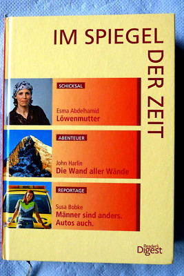 Im Spiegel der Zeit von Esma Abdelhamid, John Harlin, Susa Bobke